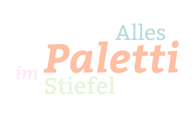 Alles Paletti im Stiefel